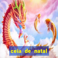 ceia de natal completa pronta